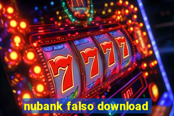 nubank falso download